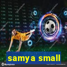 samya small